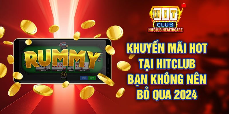 Khuyến Mãi HitClub